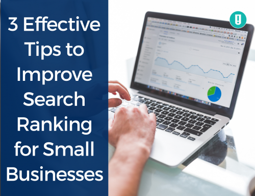 3 Effective Tips to Improve Search Ranking for Small Businesses